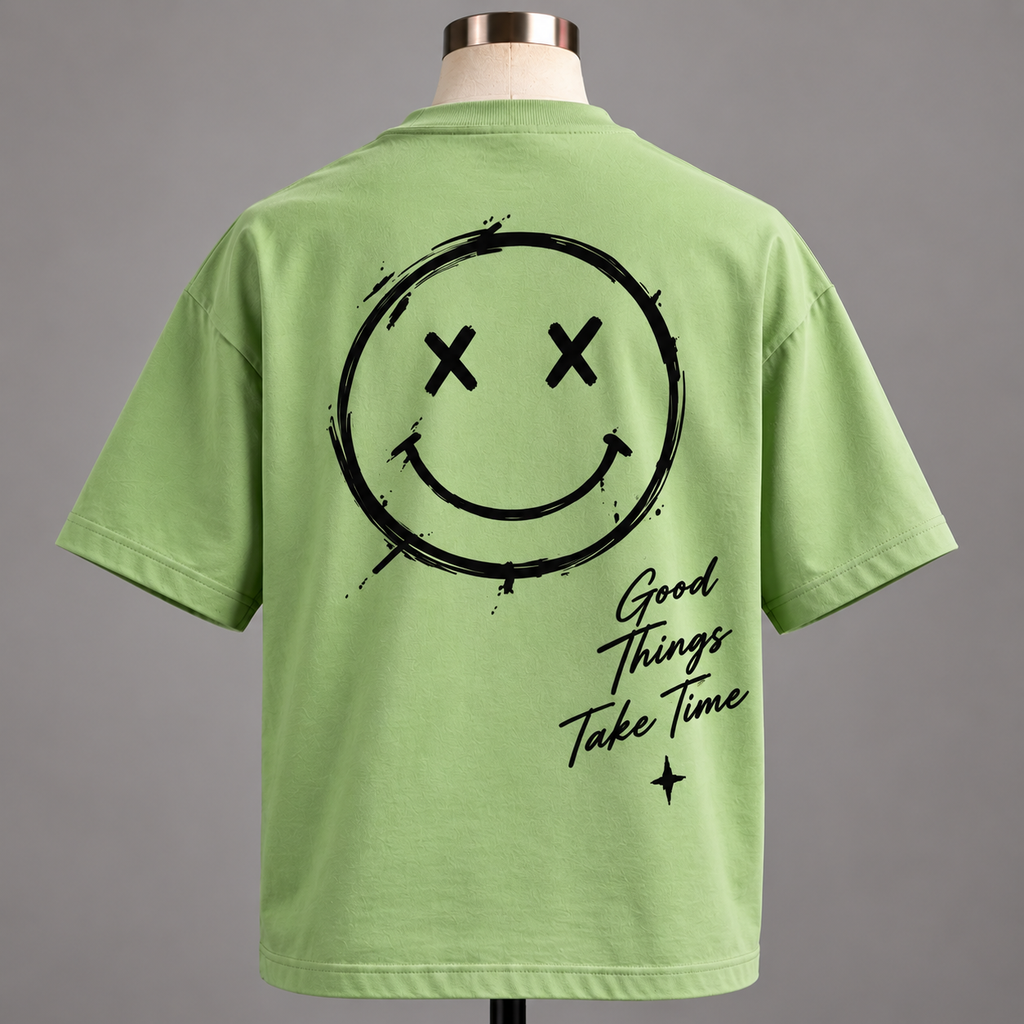 Good Things Take Time – Oversized T-Shirt