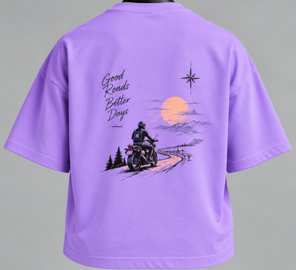 Good Roads Better Days –Oversized T-Shirt